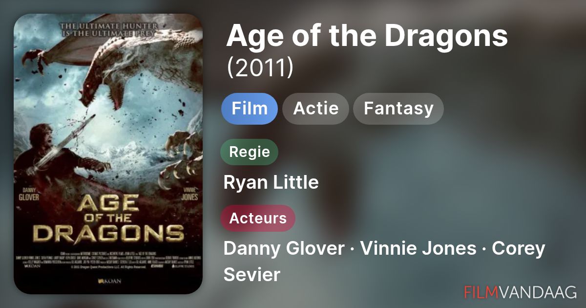 Age of the Dragons (film, 2011) - FilmVandaag.nl