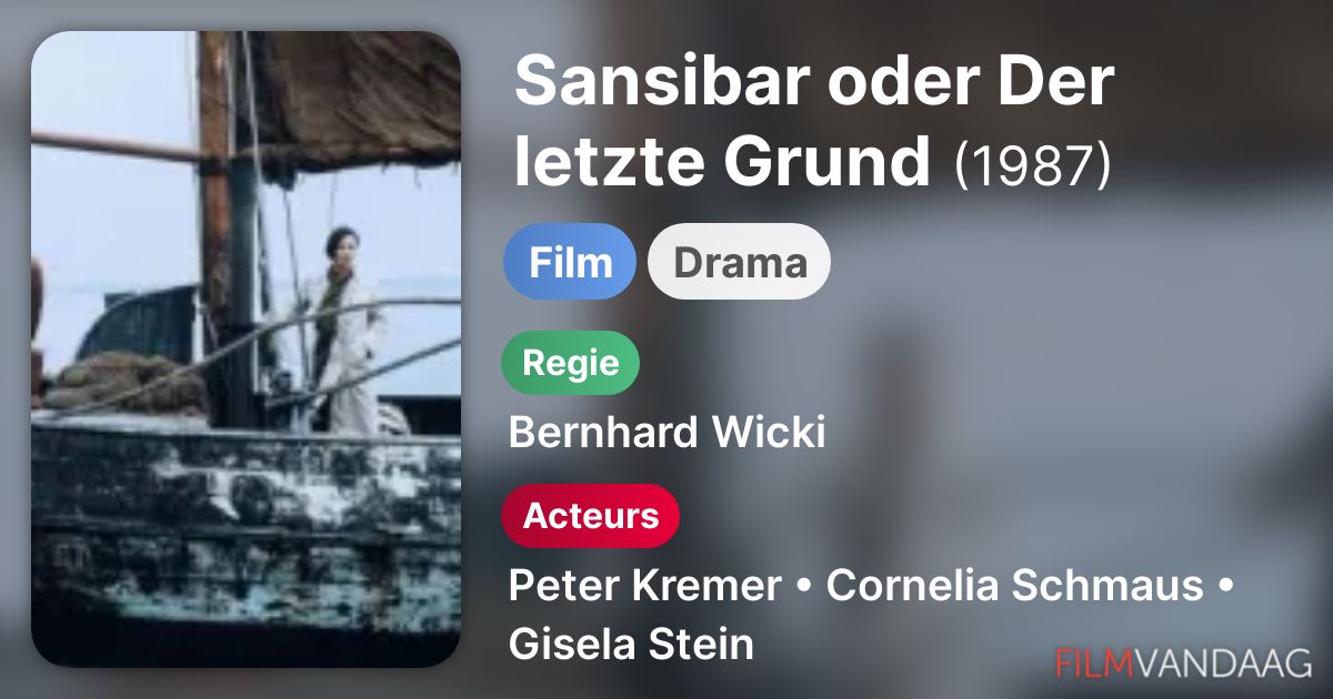 Film Sansibar Oder Der Letzte Grund Sansibar oder Der letzte Grund (film, 1987) kopen op dvd of blu-ray