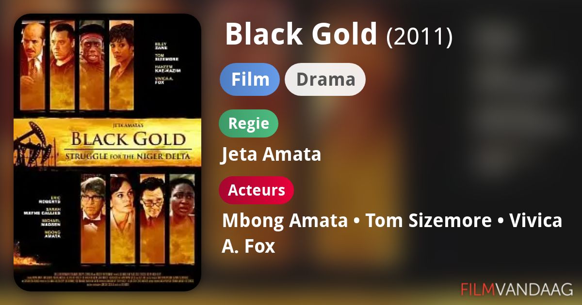 Black Gold (film, 2011) FilmVandaag.nl
