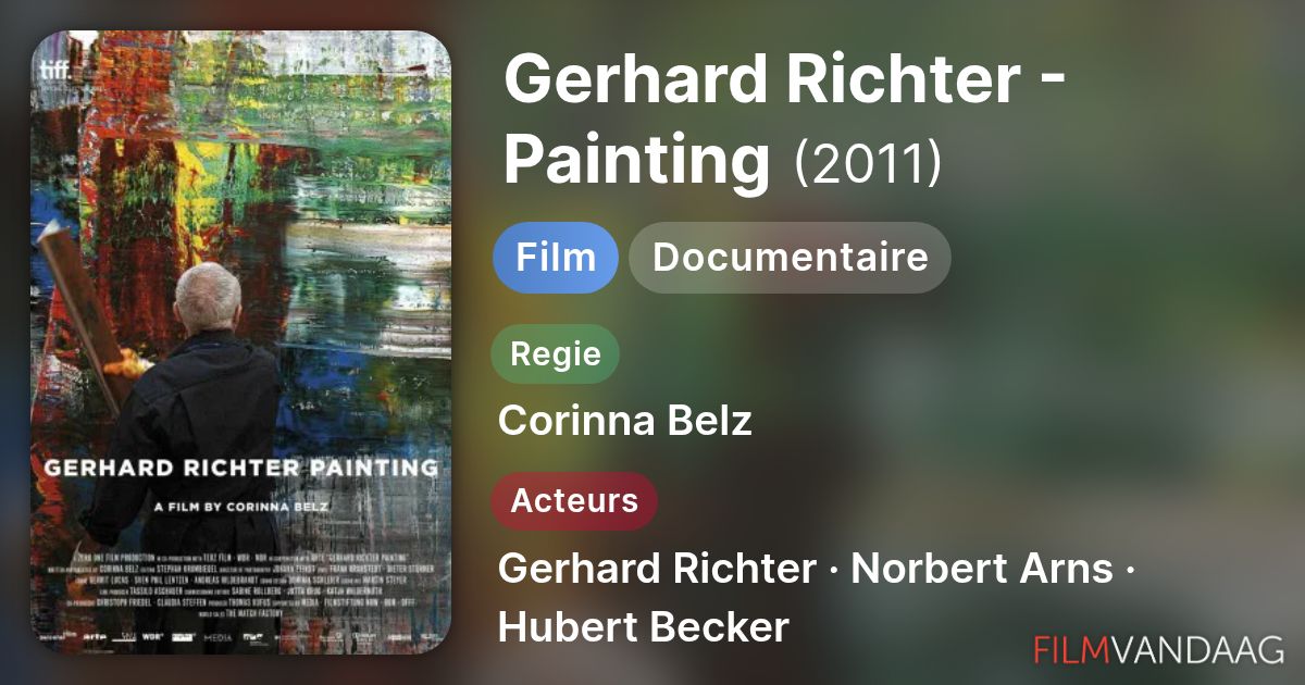 Gerd Ritter Gerhard Richter - Painting (film, 2011) - FilmVandaag.nl