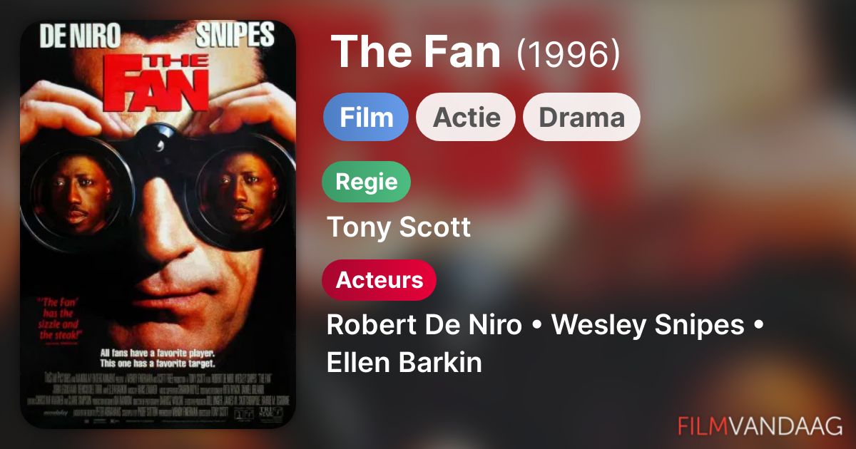 The Fan (film, 1996) FilmVandaag.nl