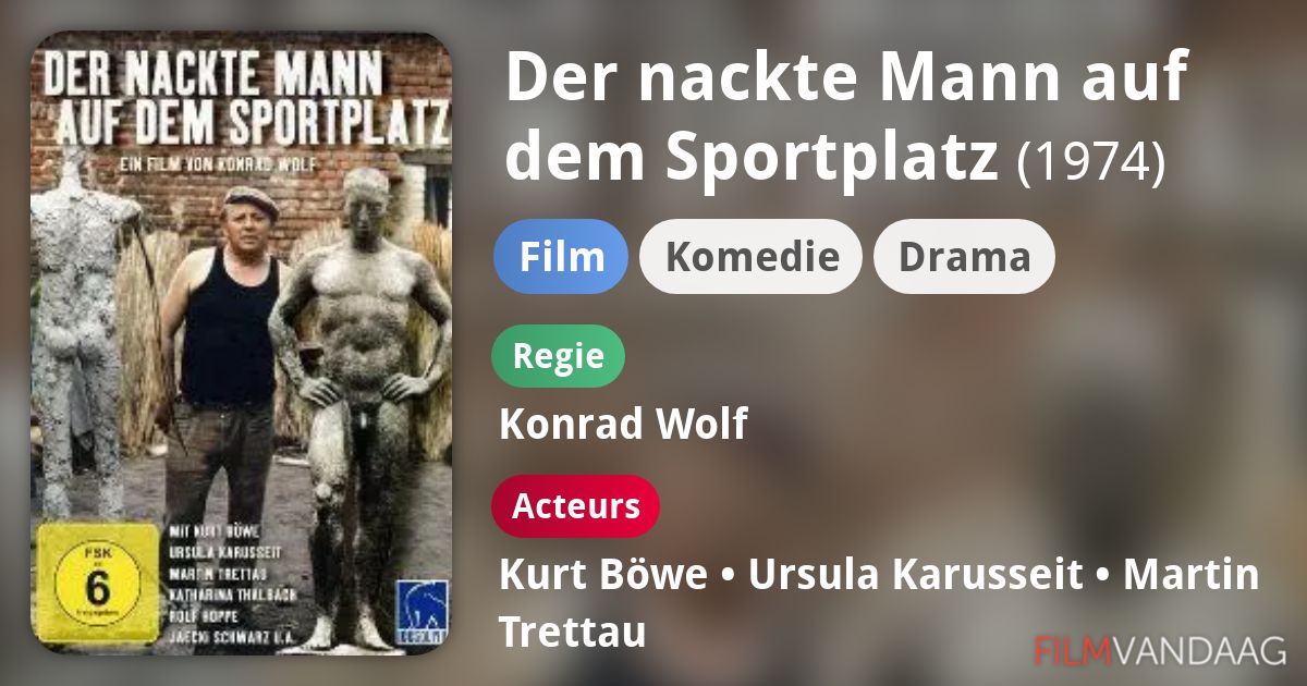 Der nackte Mann auf dem Sportplatz (film, 1974) FilmVandaag.nl