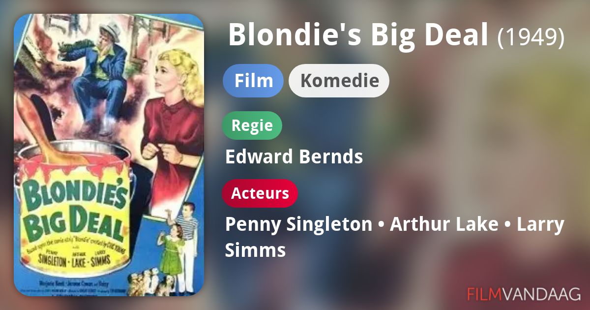 Blondie's Big Deal (film, 1949) FilmVandaag.nl