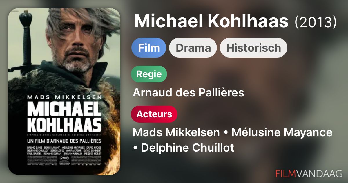 Michael Kohlhaas (film, 2013) FilmVandaag.nl