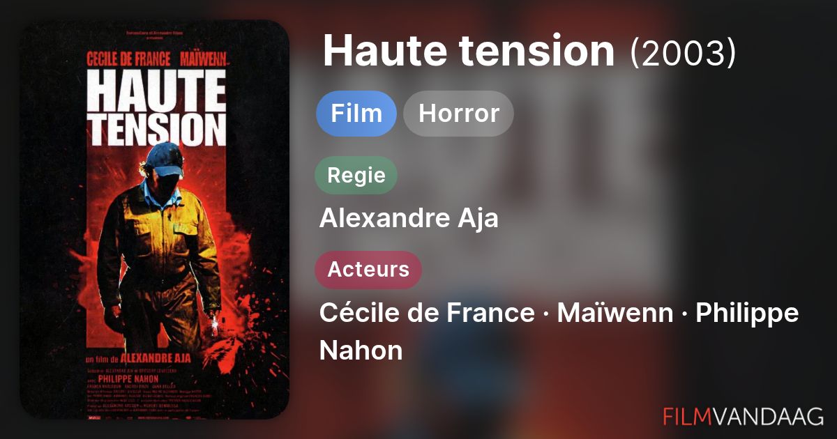 Haute tension (film, 2003) - FilmVandaag.nl