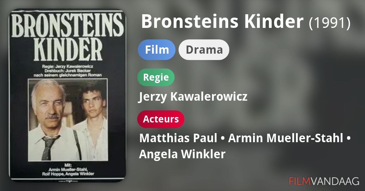 Bronsteins Kinder (film, 1991) FilmVandaag.nl
