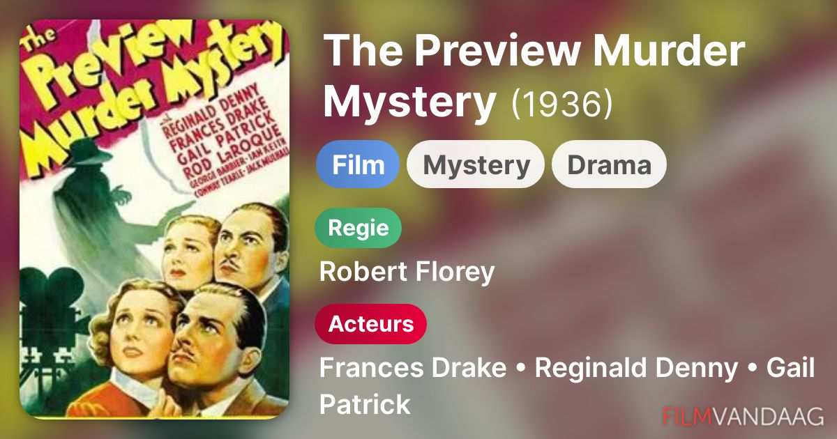 The Preview Murder Mystery (film, 1936) FilmVandaag.nl