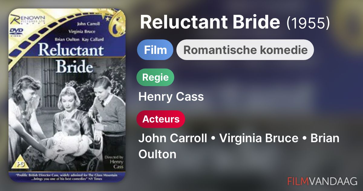 Reluctant Bride (film, 1955) FilmVandaag.nl