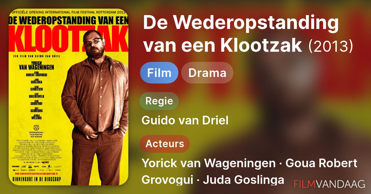 De Wederopstanding Van Een Klootzak