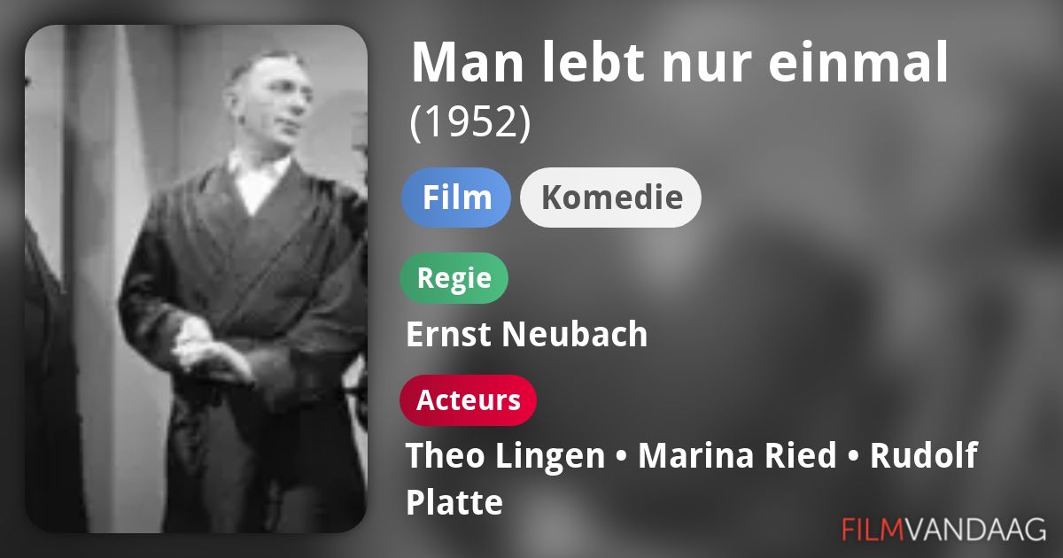Man Lebt Nur Einmal Ganzer Film Deutsch www.filmvandaag.nl