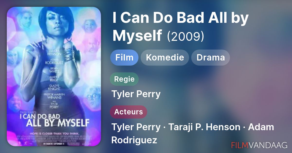I Can Do Bad All by Myself (film, 2009) FilmVandaag.nl