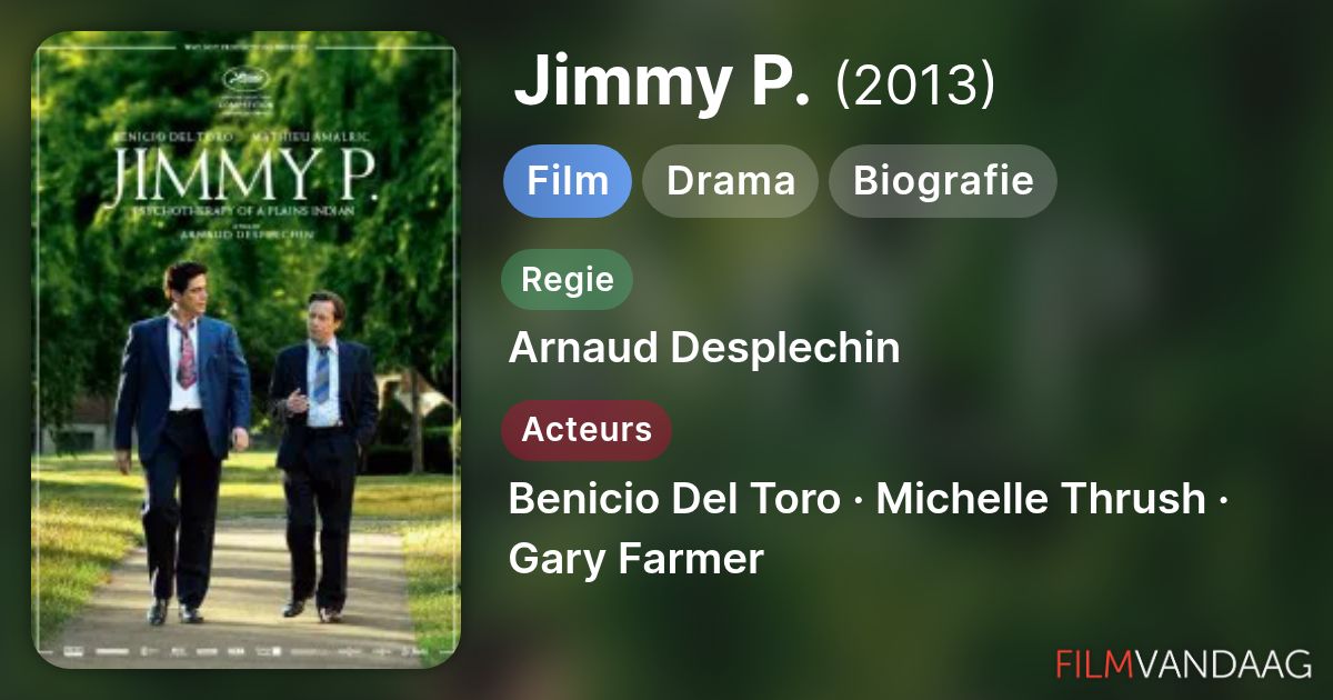 Jimmy P. in de Bioscoop (Alle Bioscooptijden) - FilmVandaag.nl