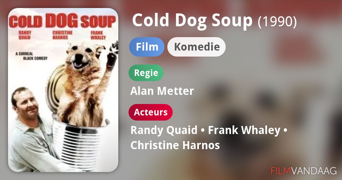 Cold Dog Soup (film, 1990) FilmVandaag.nl