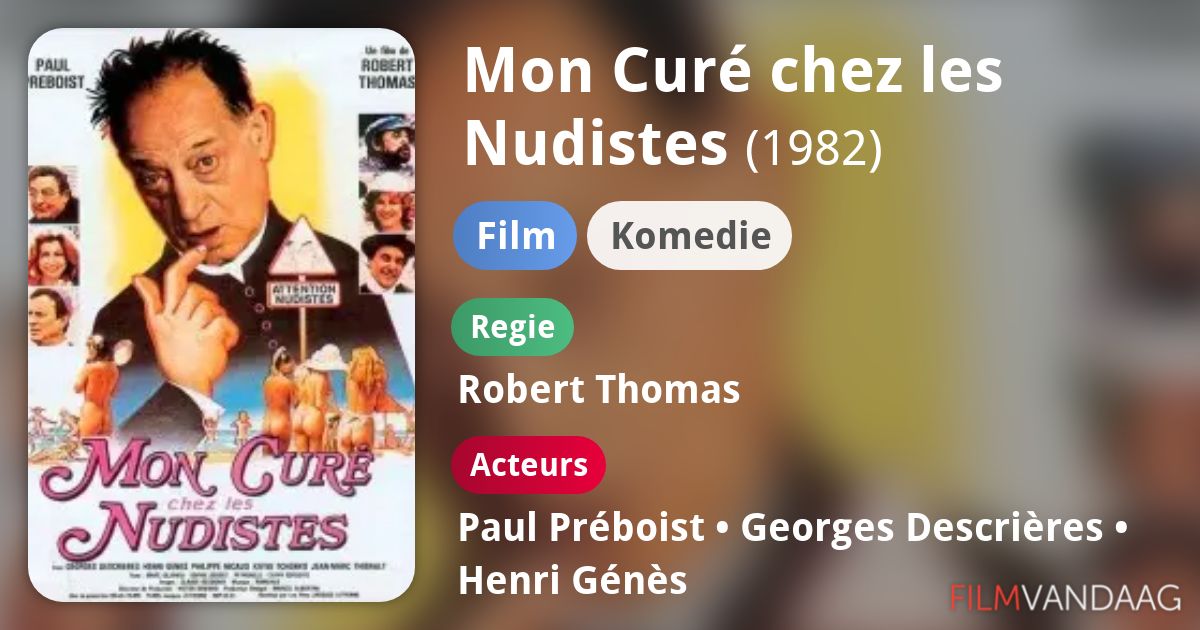 Mon Curé Chez Les Nudistes Diffusion Mon Curé chez les Nudistes (film, 1982) - FilmVandaag.nl