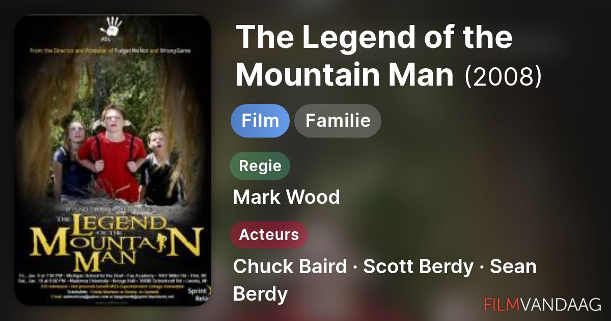 Sean Berdy Legend Of The Mountain Man The Legend of the Mountain Man (film, 2008) - FilmVandaag.nl