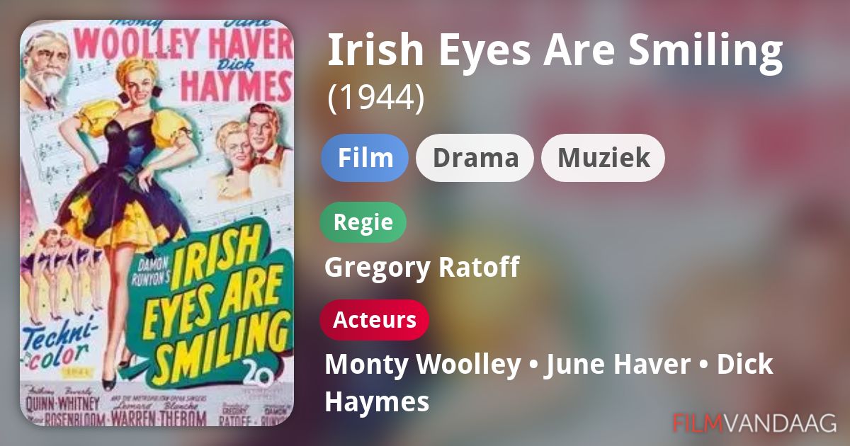 Irish Eyes Are Smiling (film, 1944) FilmVandaag.nl
