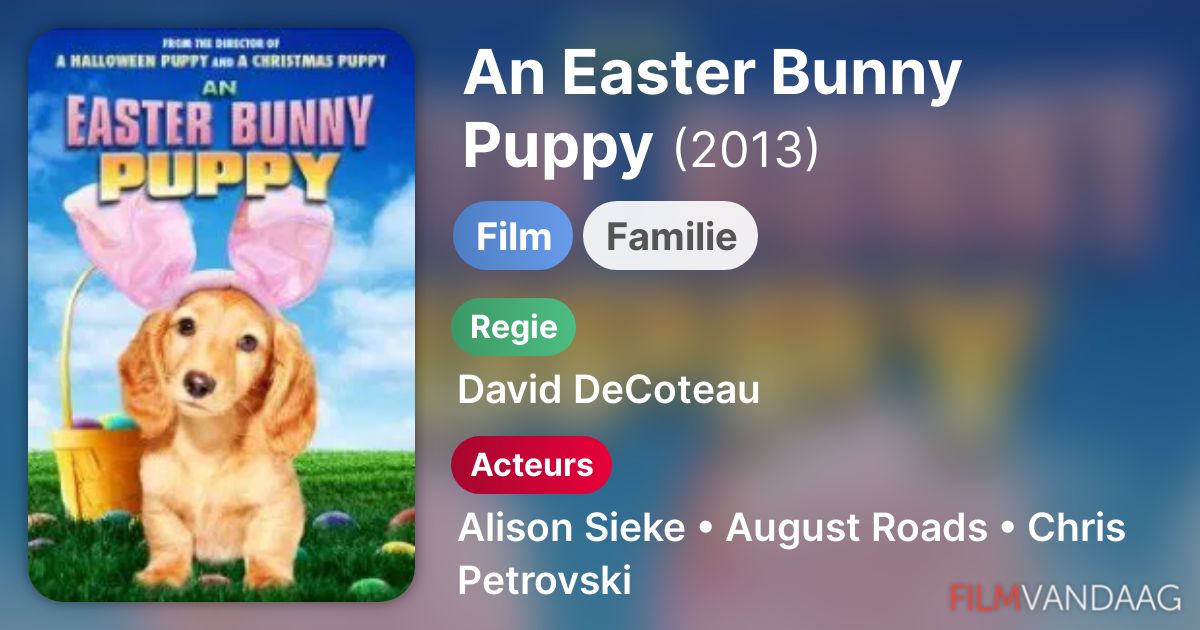 An Easter Bunny Puppy (film, 2013) FilmVandaag.nl