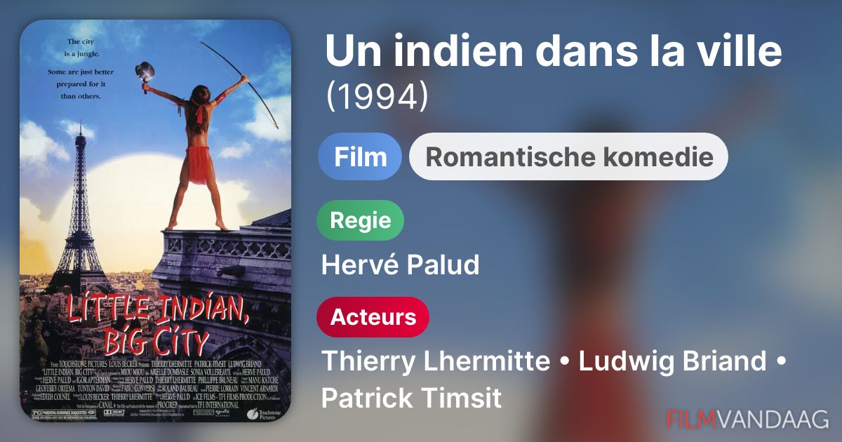 Un Indien Dans La Ville Film Streaming Gratuit Un indien dans la ville (film, 1994) - FilmVandaag.nl