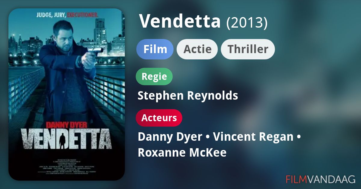 Vendetta (film, 2013) FilmVandaag.nl