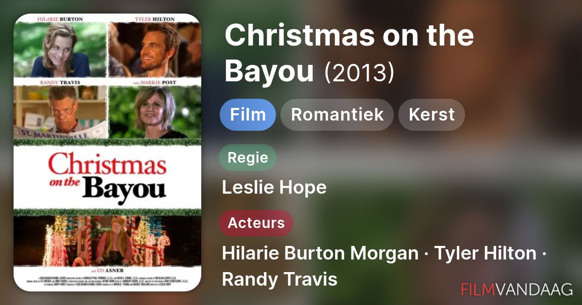 Christmas on the Bayou (film, 2013) FilmVandaag.nl