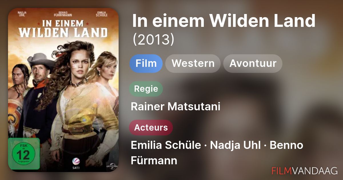 In einem Wilden Land (film, 2013) - FilmVandaag.nl