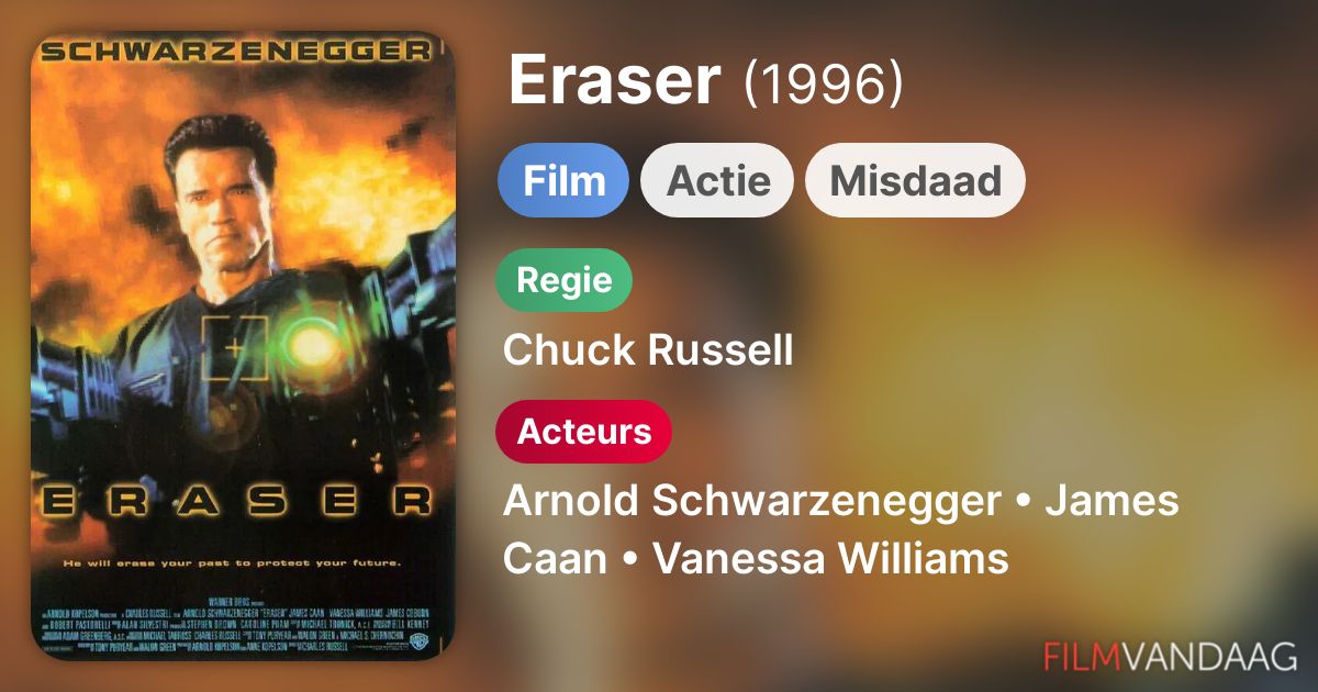 Eraser (film, 1996) FilmVandaag.nl