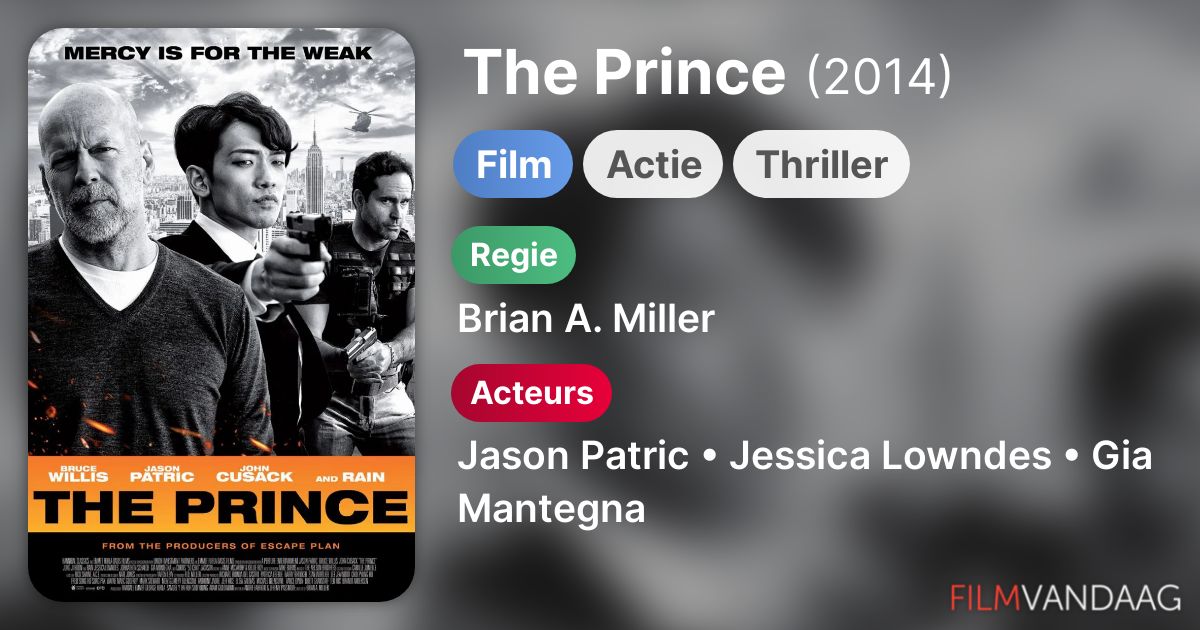 The Prince (film, 2014) FilmVandaag.nl