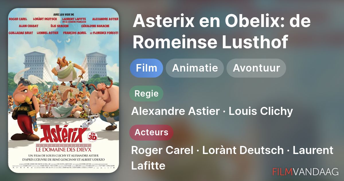 Asterix en Obelix: de Romeinse Lusthof (film, 2014) - FilmVandaag.nl