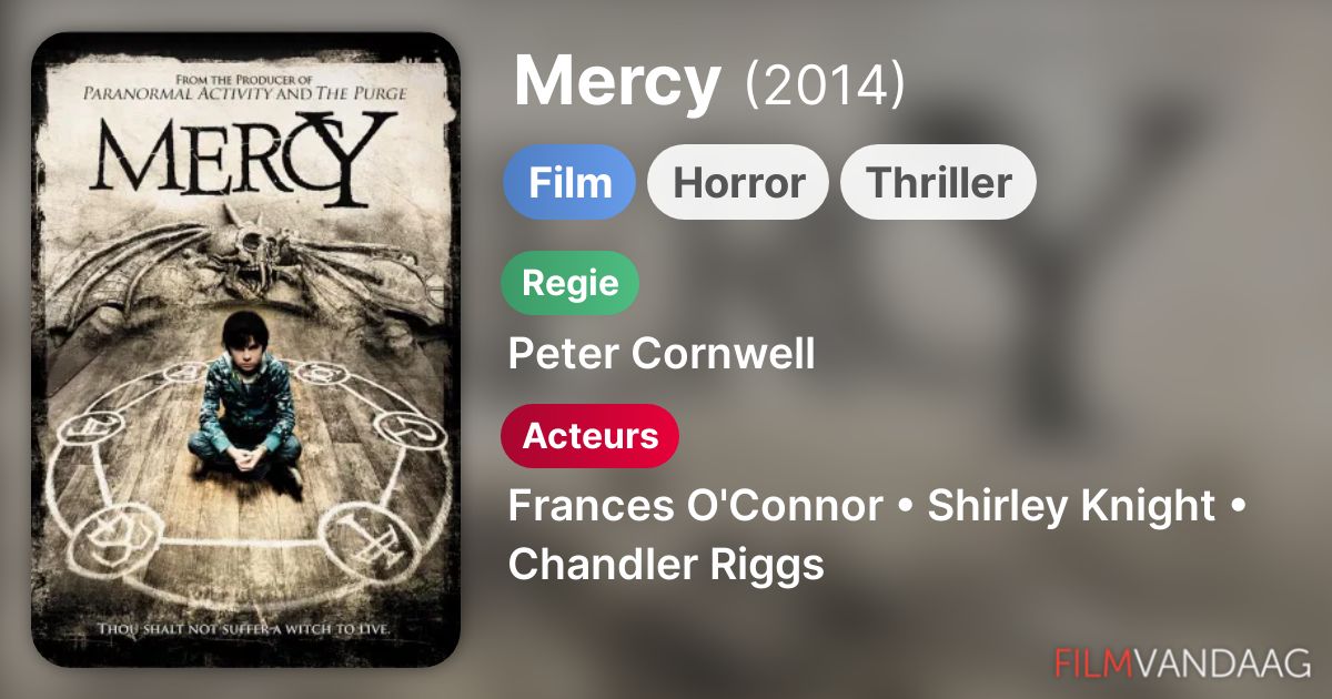 Mercy (film, 2014) FilmVandaag.nl