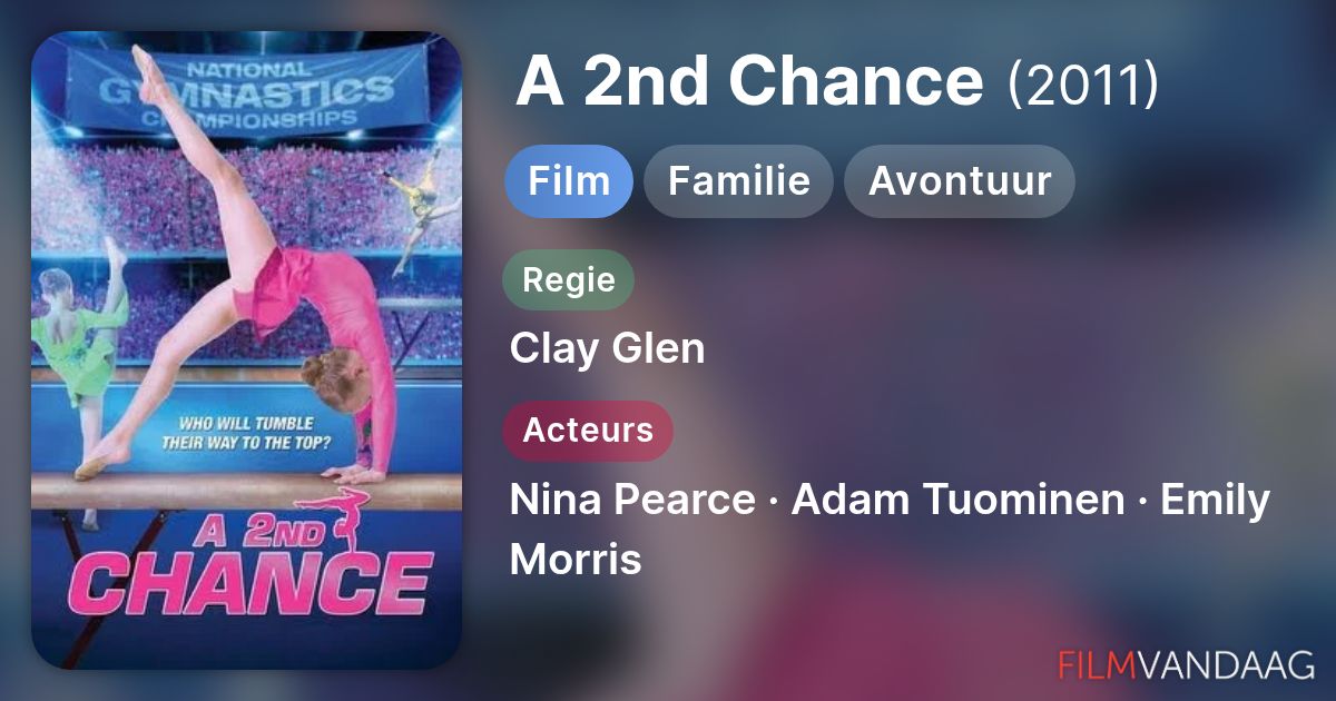 A 2nd Chance (film, 2011) - FilmVandaag.nl