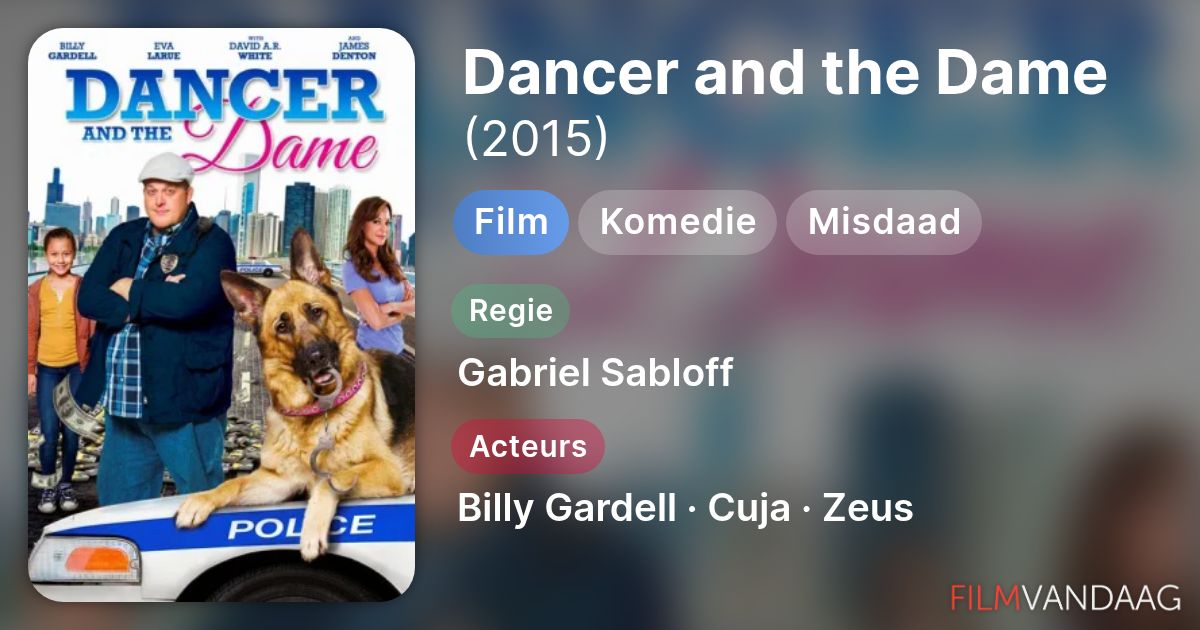 Dancer and the Dame (film, 2015) FilmVandaag.nl