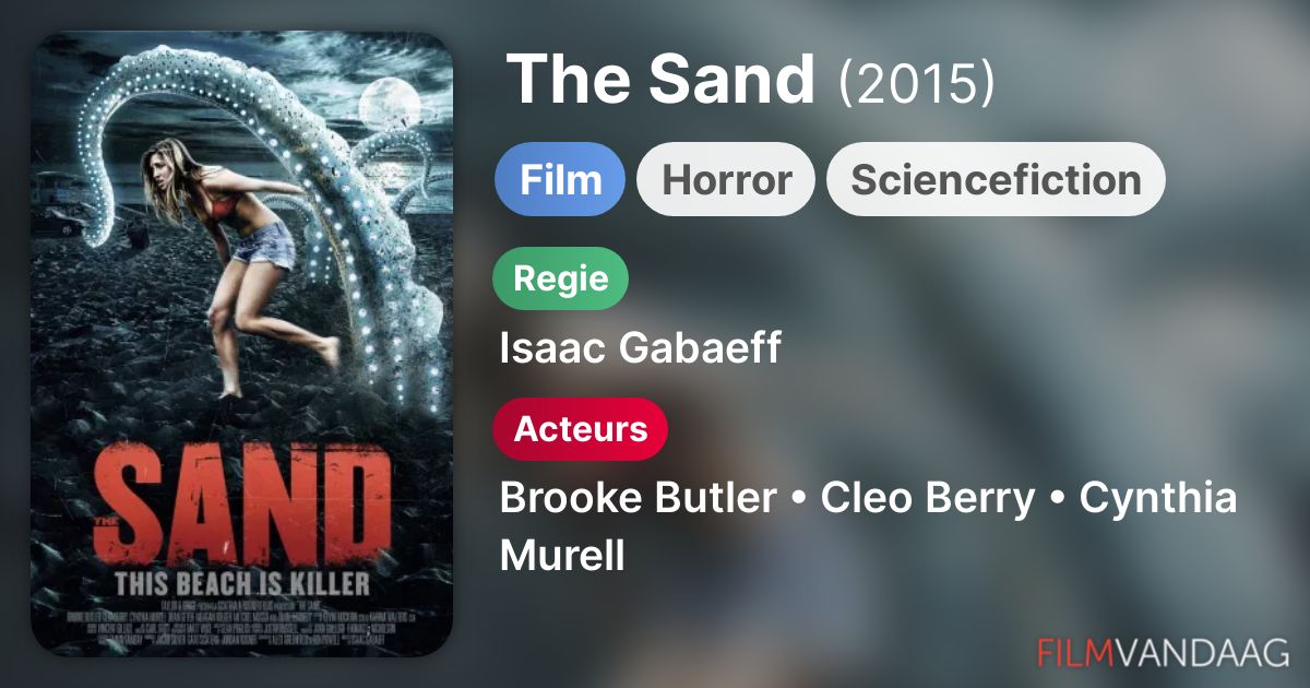 The Sand (film, 2015) FilmVandaag.nl