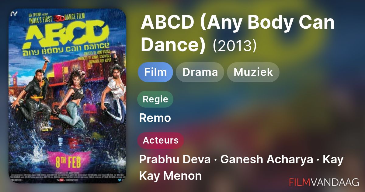 ABCD (Any Body Can Dance) (film, 2013) - FilmVandaag.nl