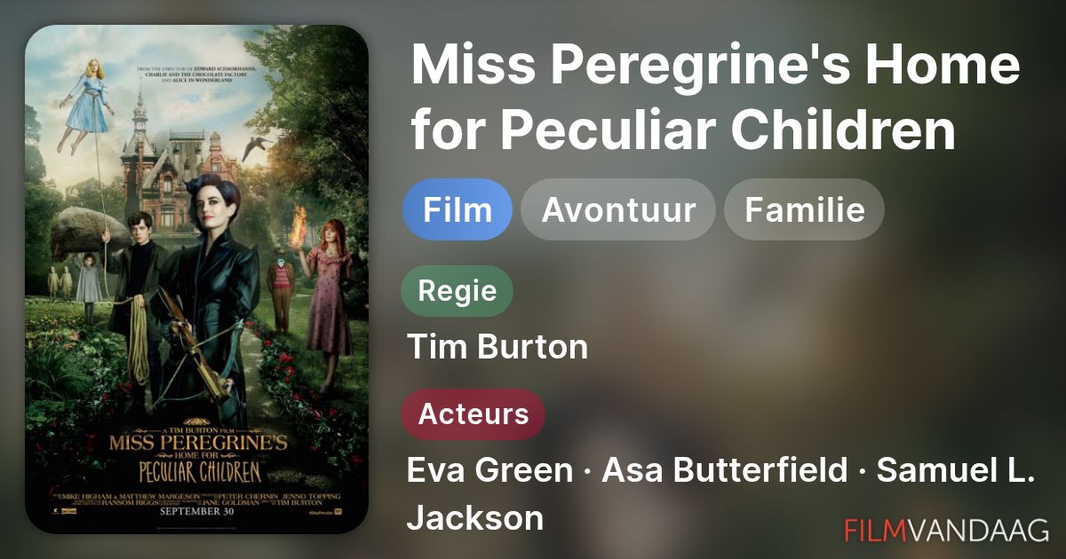 Miss Peregrine S Home For Peculiar Children Film 2016 Filmvandaag Nl