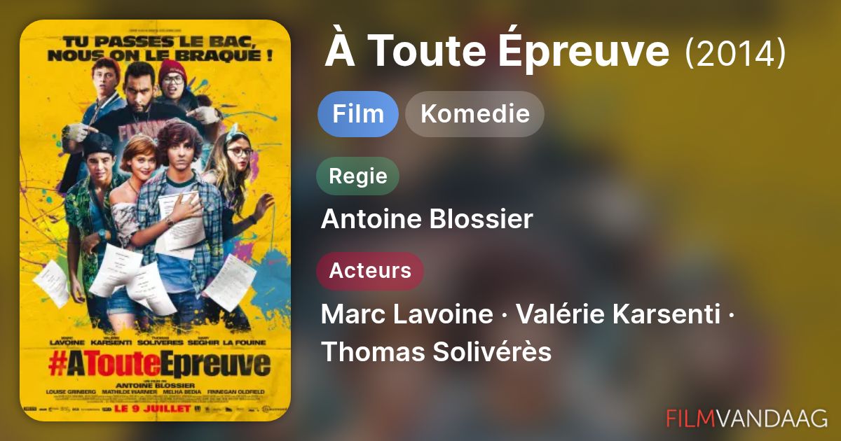 À Toute Épreuve (film, 2014) - FilmVandaag.nl