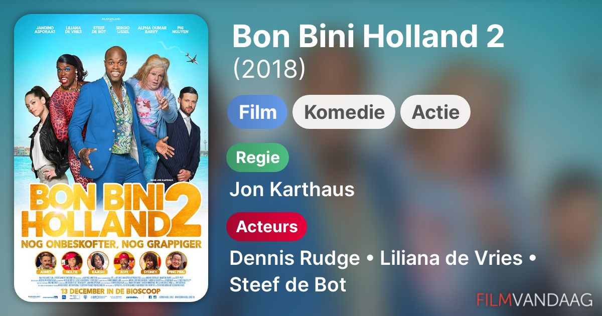 Bon Bini Holland 2 (film, 2018) Nu Online Kijken FilmVandaag.nl