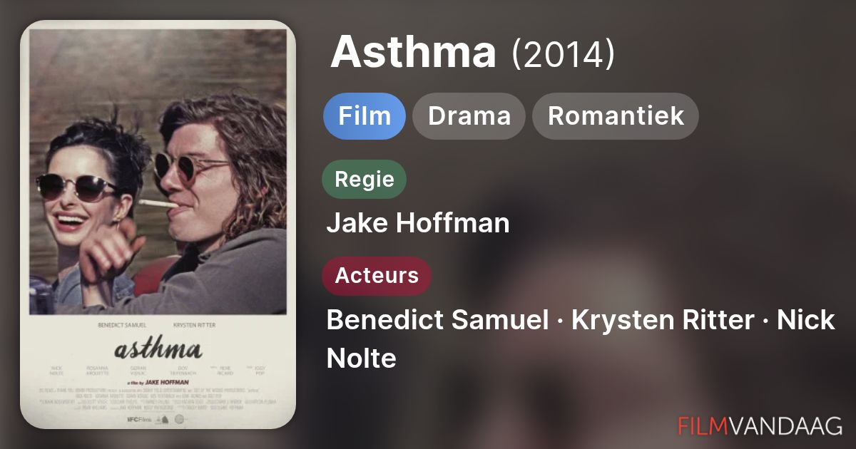 Asthma (film, 2014) FilmVandaag.nl