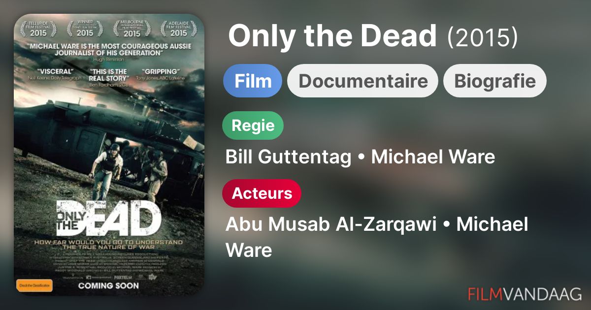 Only the Dead (film, 2015) FilmVandaag.nl