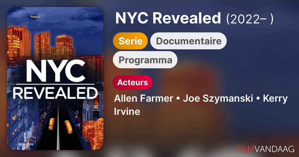 NYC Revealed (serie, 2022 ) FilmVandaag.nl