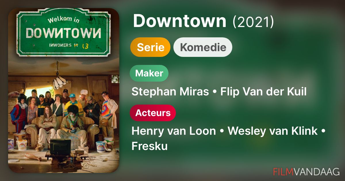 Downtown (serie, 2021) FilmVandaag.nl