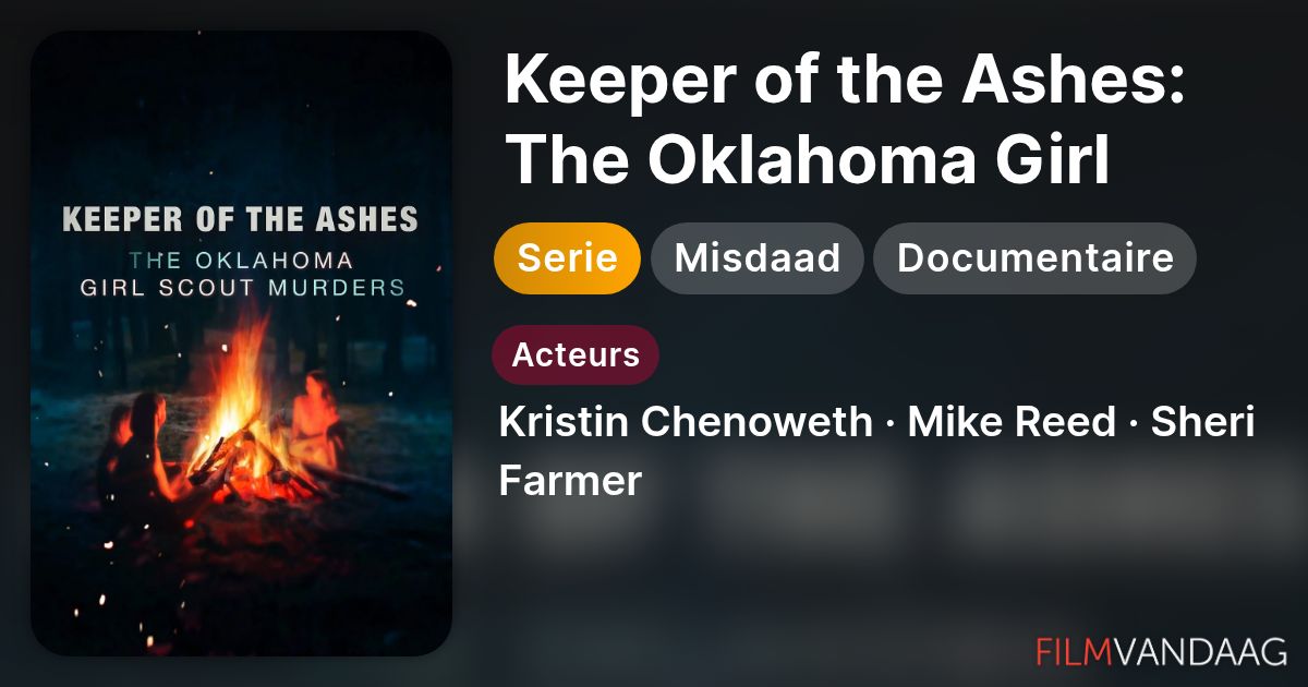 Keeper of the Ashes: The Oklahoma Girl Scout Murders (serie, 2022