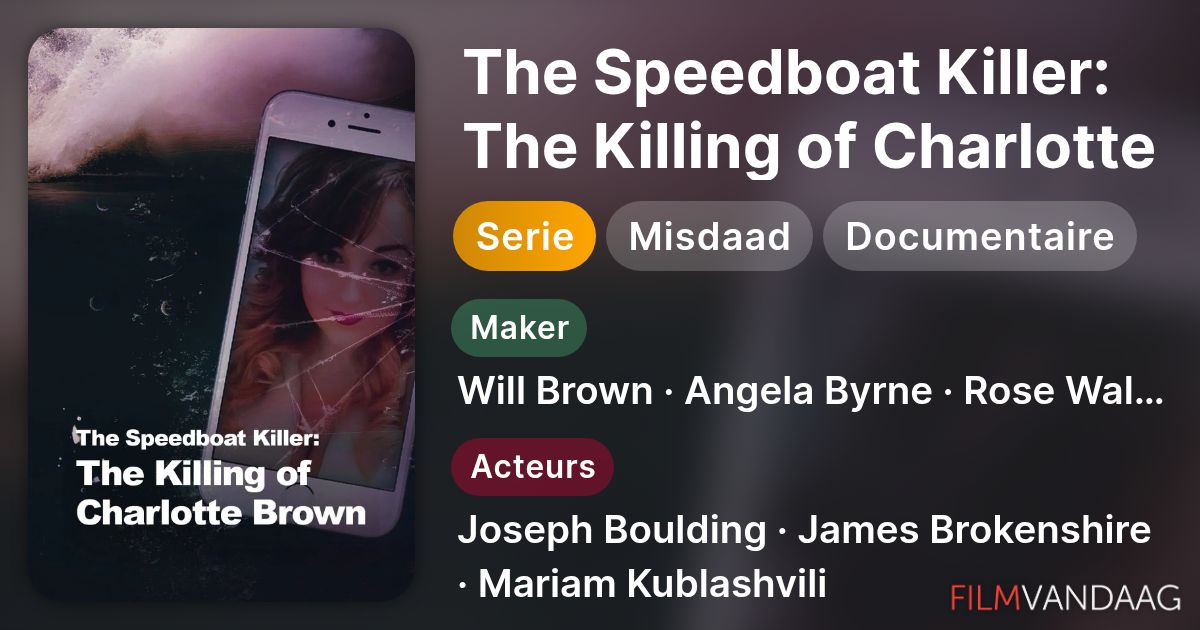 The Speedboat Killer: The Killing of Charlotte Brown (serie, 2021