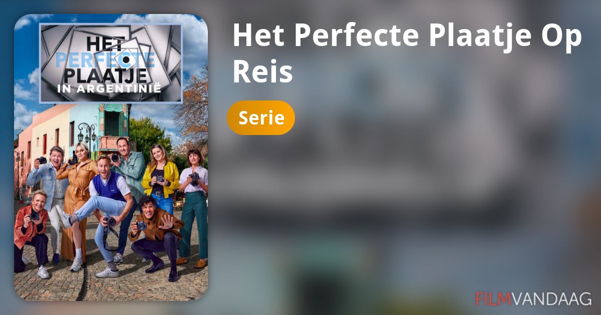 Het Perfecte Plaatje Op Reis (serie) Nu Online Kijken FilmVandaag.nl Het Perfecte Plaatje Op Reis (serie) Nu Online Kijken FilmVandaag.nl