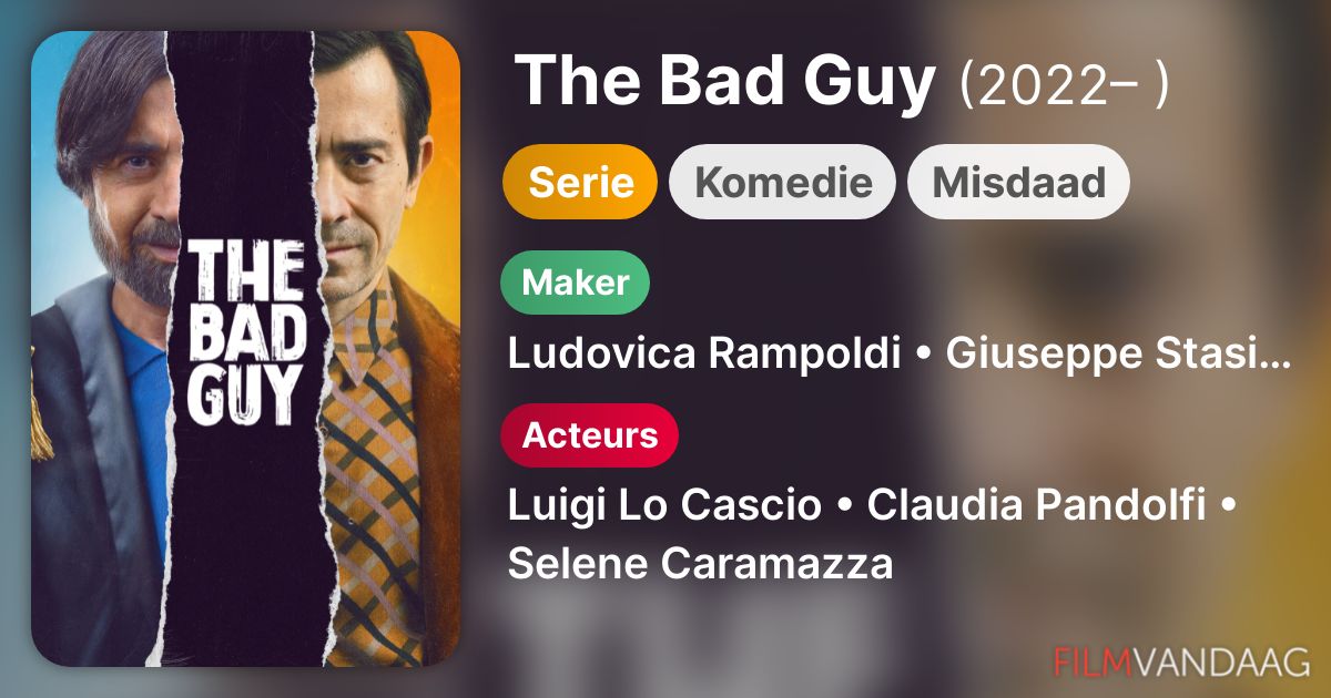 The Bad Guy (serie, 2022 ) FilmVandaag.nl