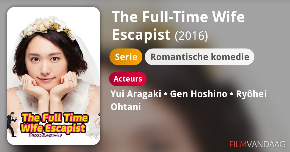 The FullTime Wife Escapist (serie, 2016) FilmVandaag.nl The FullTime Wife Escapist (serie, 2016) FilmVandaag.nl