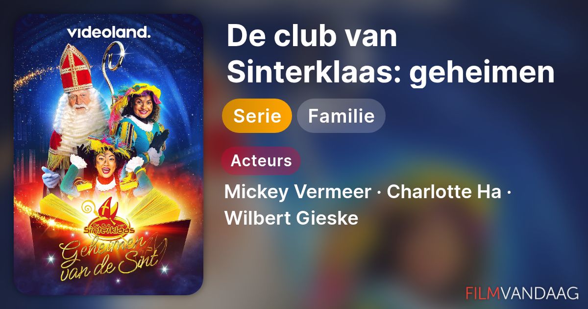 Volledige Cast van De club van Sinterklaas: geheimen van de Sint (serie