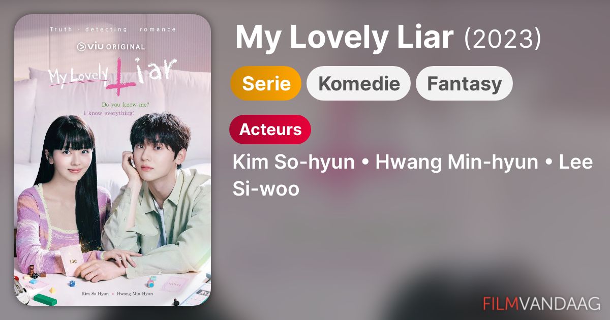 My Lovely Liar (serie, 2023) FilmVandaag.nl My Lovely Liar (serie, 2023) FilmVandaag.nl