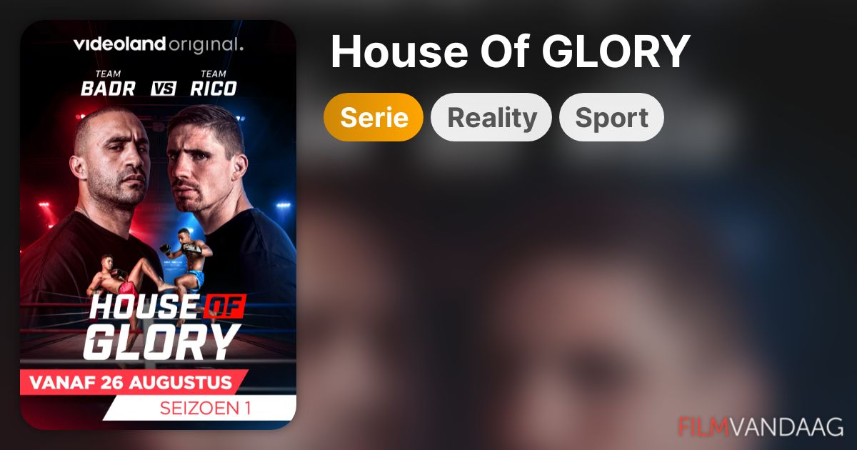 House Of GLORY (serie) FilmVandaag.nl