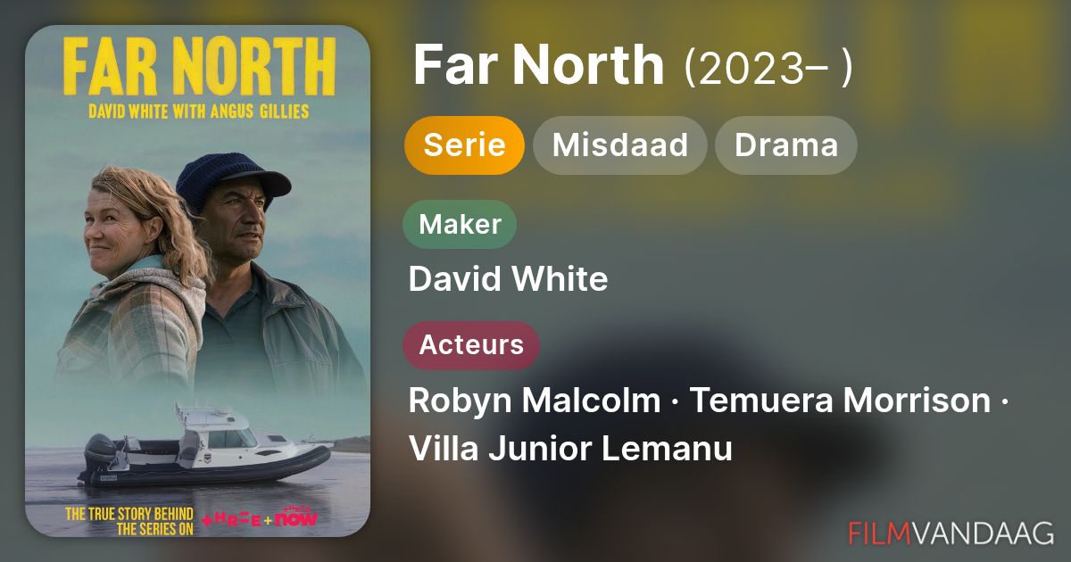 Far North (serie, 2023 ) FilmVandaag.nl