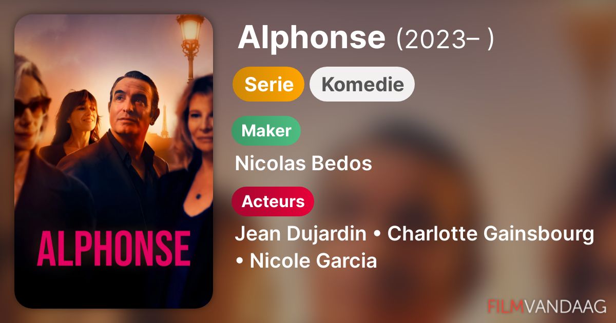 Alphonse (serie, 2023 ) FilmVandaag.nl